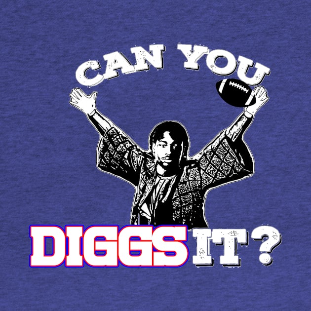 Can You Diggs It? by Table Smashing